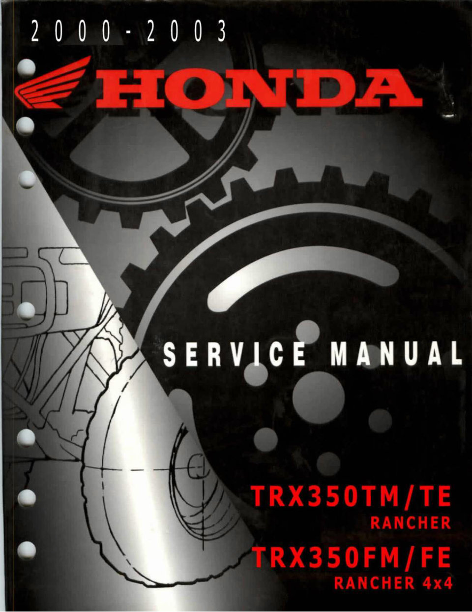 2000-2003 Honda Rancher 350 (TRX350 TM TE FE FM) Service Repair Manual ...
