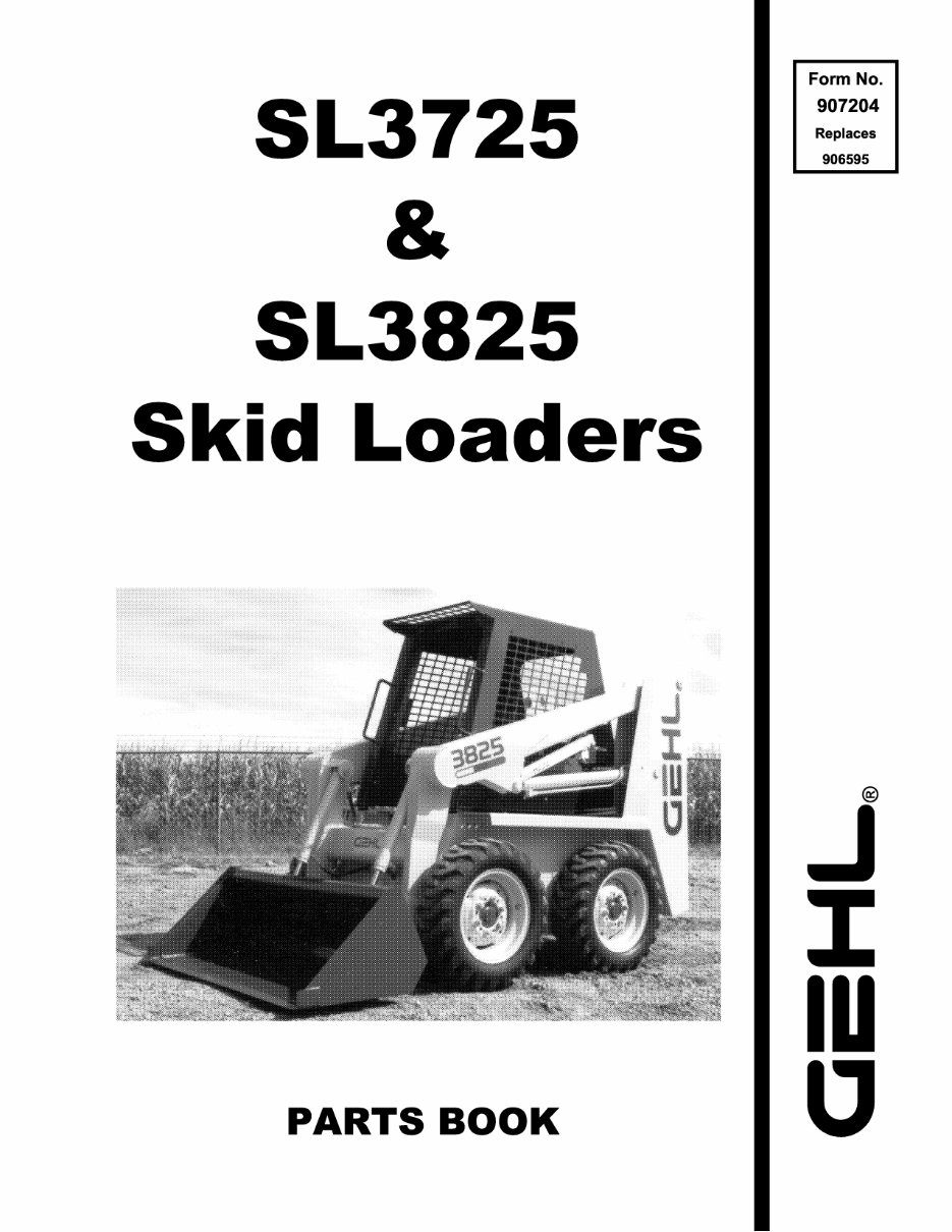GEHL SL3725 SL 3725, SL3825 SL 3825 SkidSteer Loader Illustrated