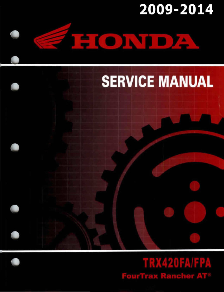 2012 2013 2014 Honda Rancher TRX 420 FA Service Manual 420FA on CD 