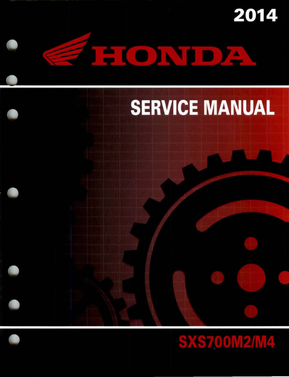 Honda Pioneer 700 SXS700M2 SXS700M4 Complete Service Manual
