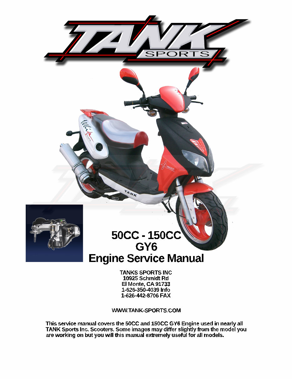 TANK SPORTS GY6 50CC 150CC Scooter Full Service & Repair Manual
