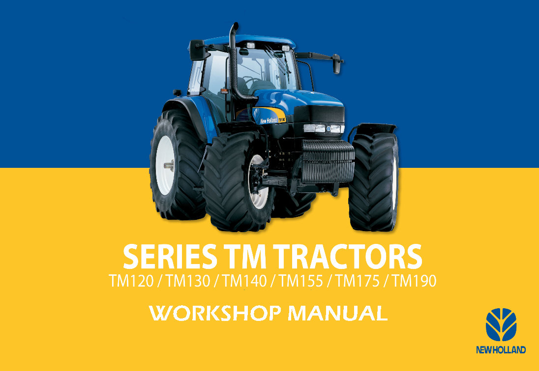 New Holland TM120 TM130 TM140 TM155 TM175 TM190 Tractors