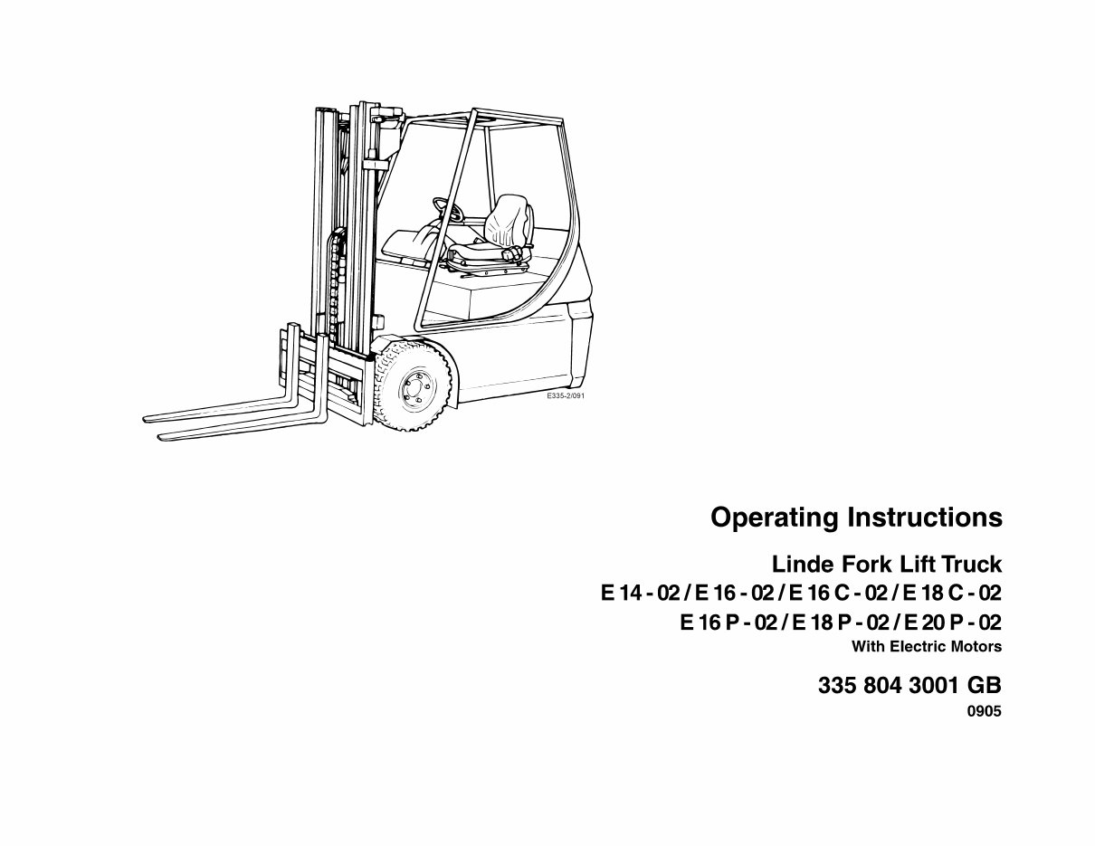 Linde Fork Lift Truck 335 Series 02 E14 02 E16 02 E16c 02 E18c 02 E16p 02 E18p 02 E20p 02