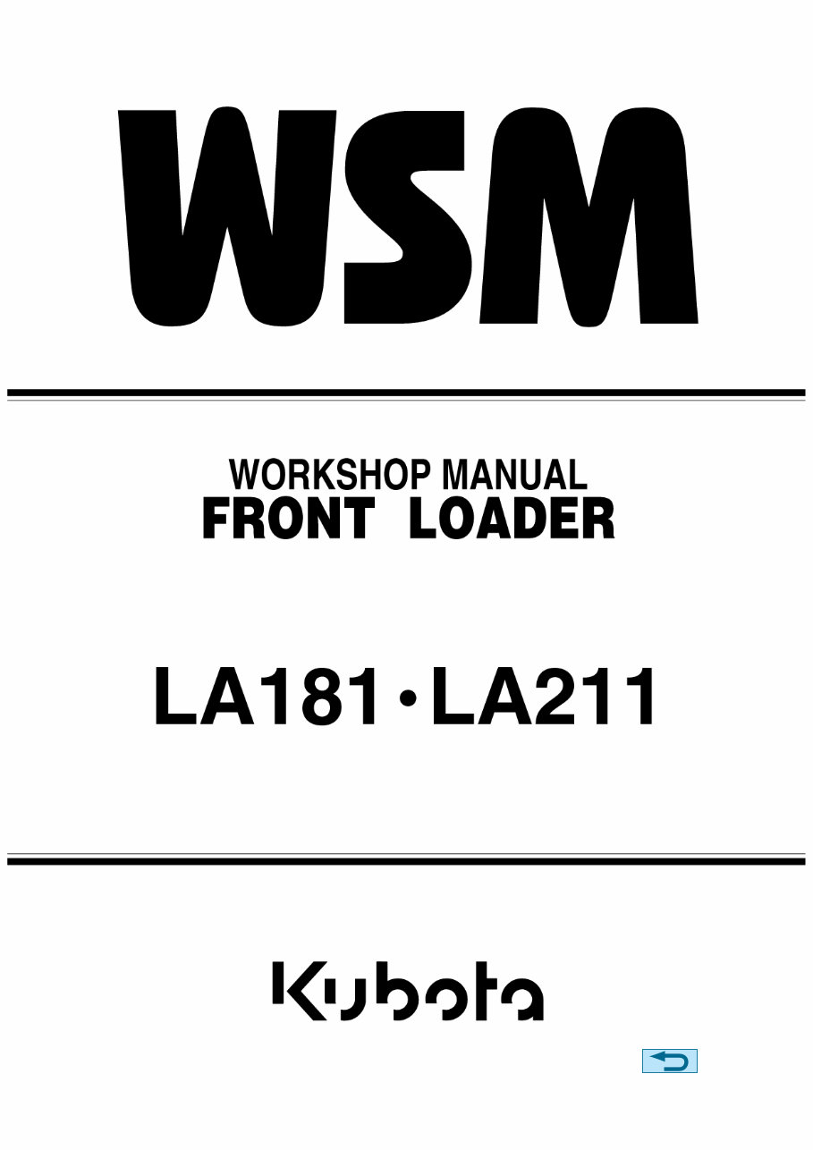KUBOTA LA181 LA211 COMPACT FRONT END Loader Service Manual