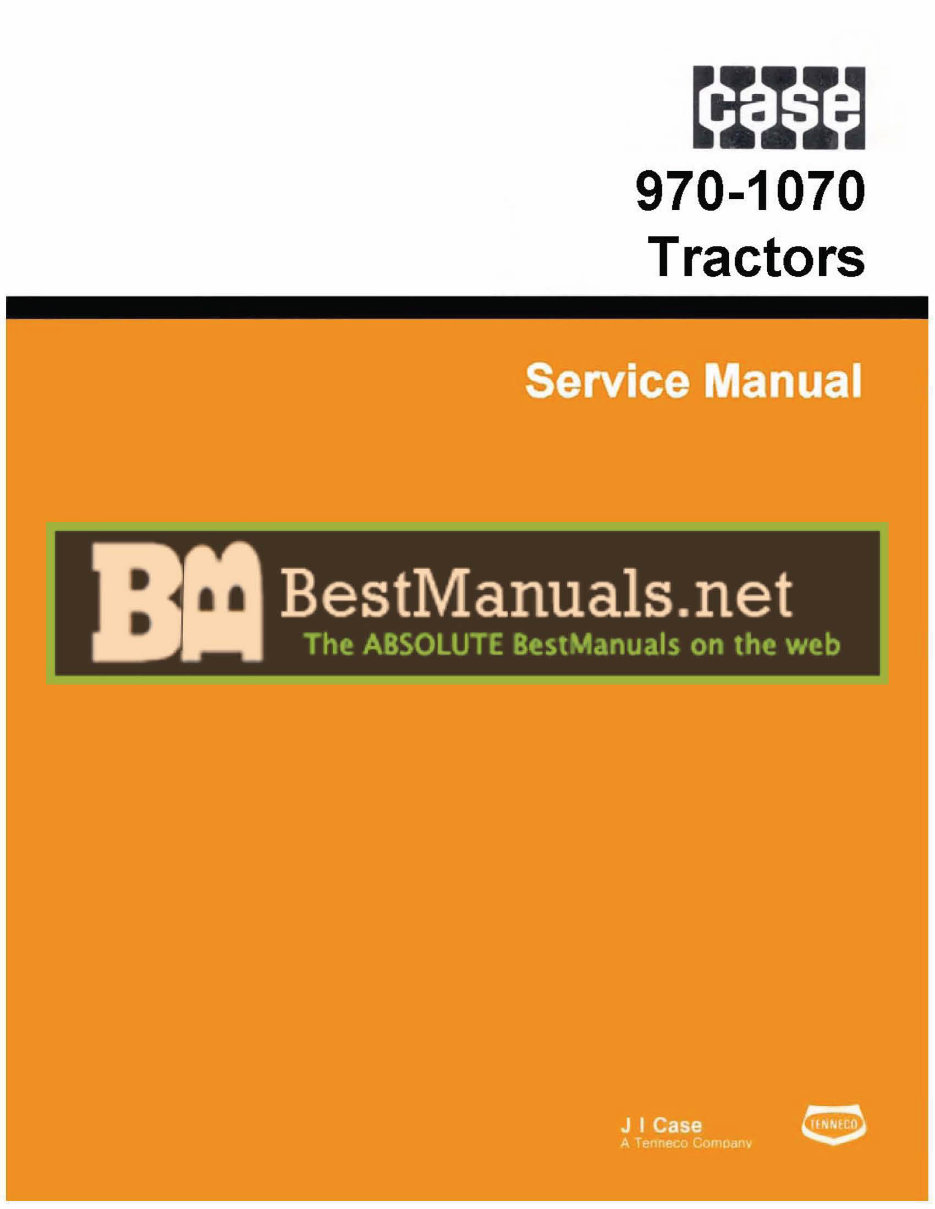 Case 970 & 1070 Tractors Service & Repair Manual