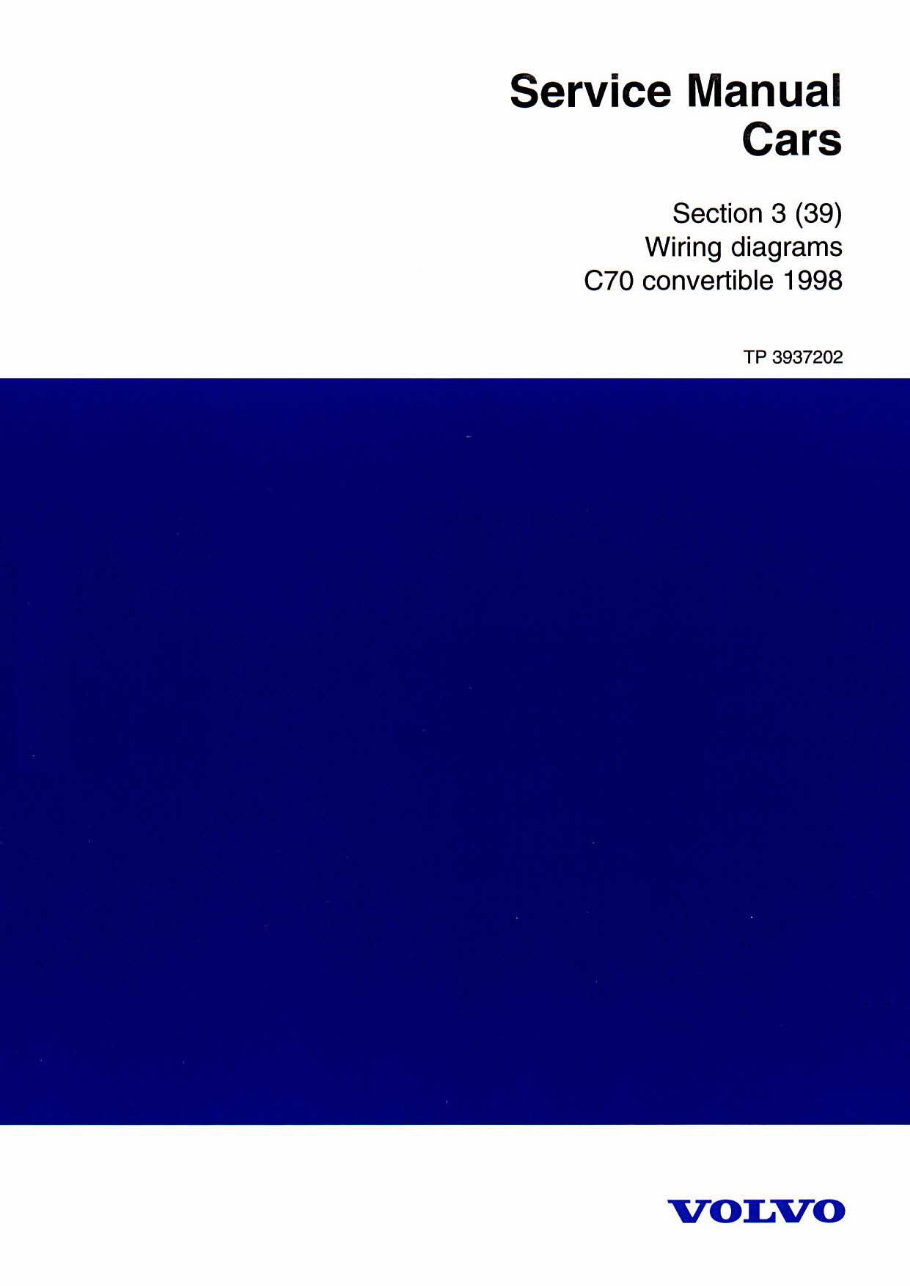 Volvo C70 Convertible 1998 Electrical Wiring Diagram Manual INSTANT