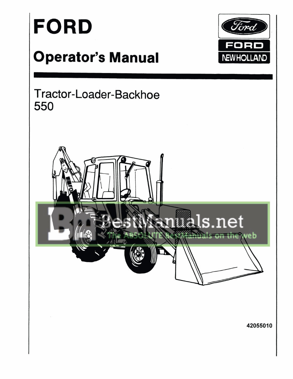 Ford 550 Tractor Loader Backhoe Factory Operators Owner Manual IMPROVED
