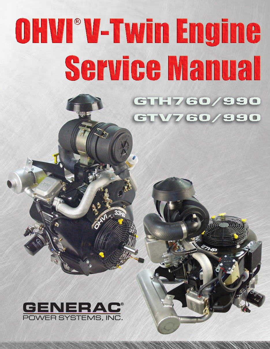 GENERAC GTH760 990 V TWIN Engine Service Repair Manual