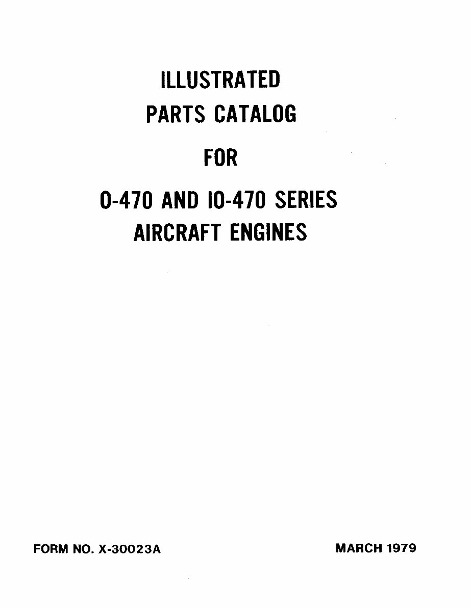 Continental Aircraft Engines O-470 IO-470 Parts Manual