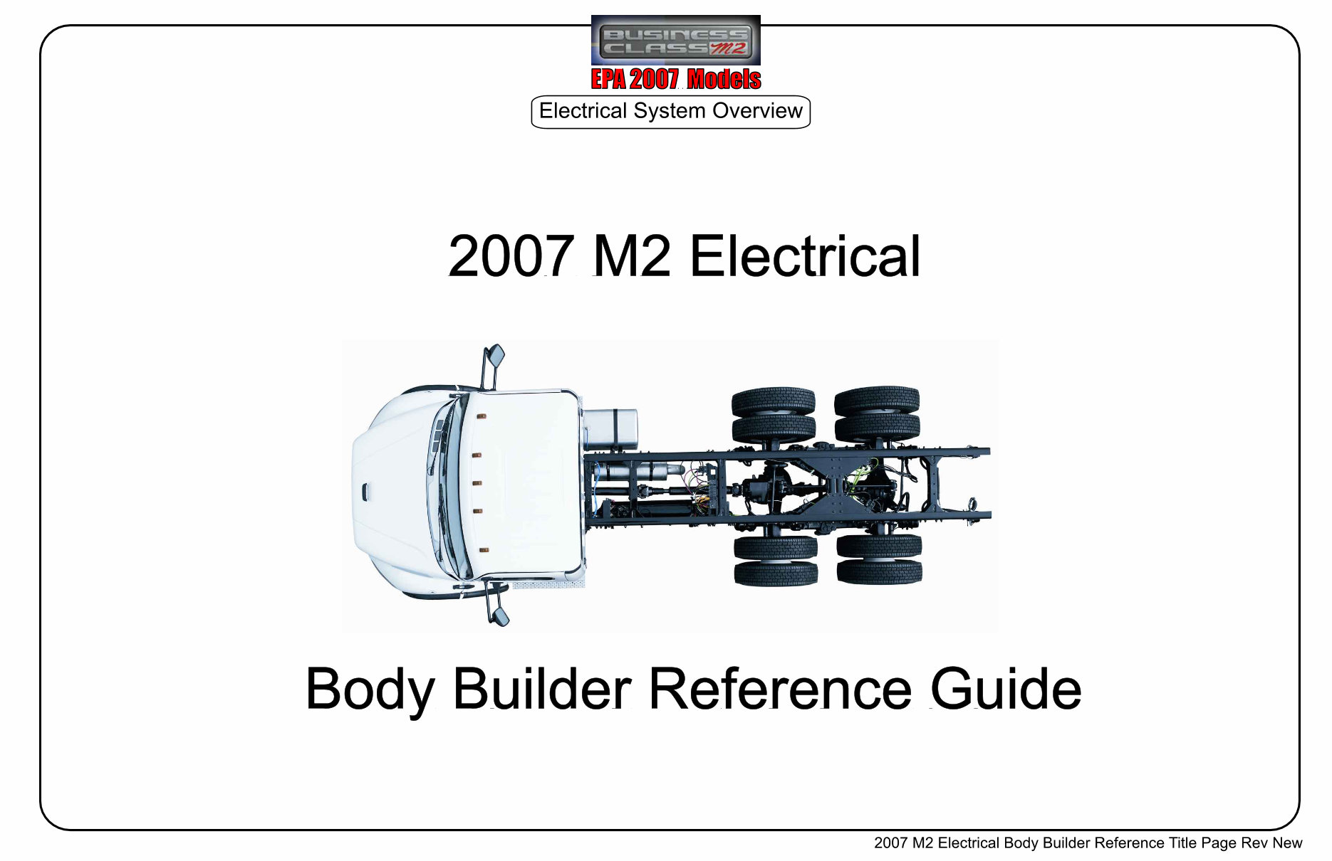 Freightliner M2 2007 Electrical Body Builder Reference Guide