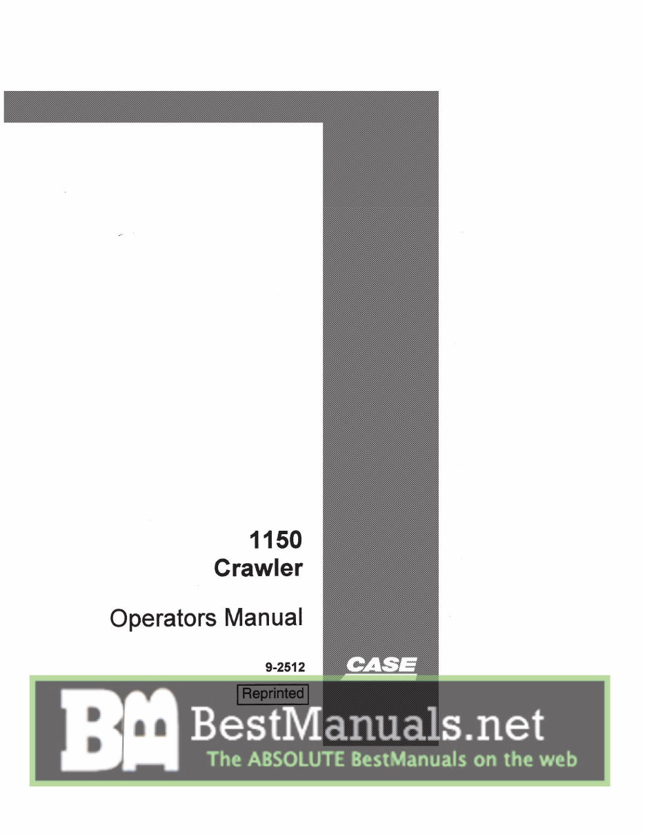 Case 1150 Crawler Backhoe Operators Owner Instruction Manual S/N ...