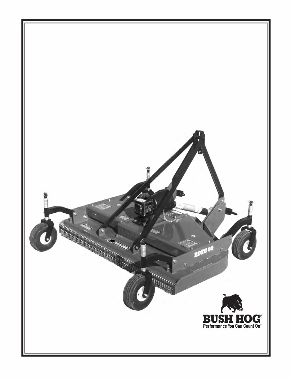 BUSH HOG RDTH 60 72 Operation Maintenance Owners Manual