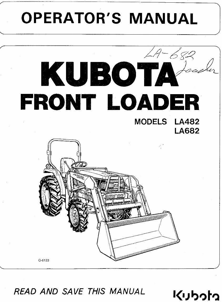 KUBOTA LA482 LA682 Tractor OPERATOR & Service Manual preview img 1