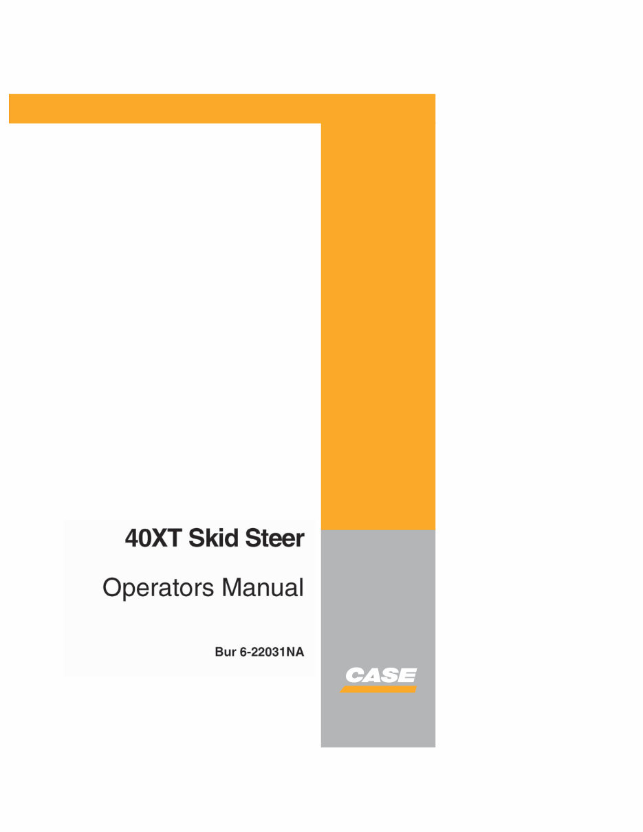 Case 40XT Operators Manual preview img 1