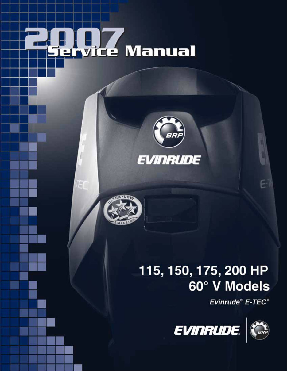 2007 Evinrude E-TEC Repair Manual 115 To 200 HP