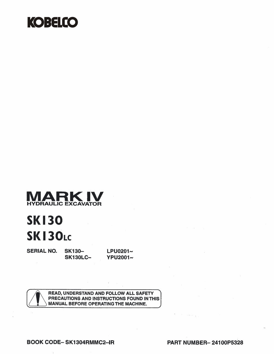 Sk130 Kobelco SK130, SK130LC Operator`s Manual | eManualOnline