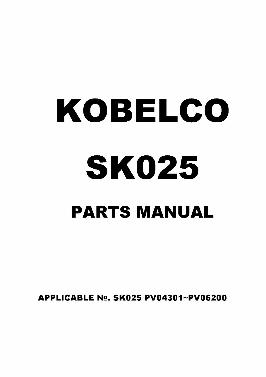 KOBELCO SK025 Excavator Parts Catalog Manual